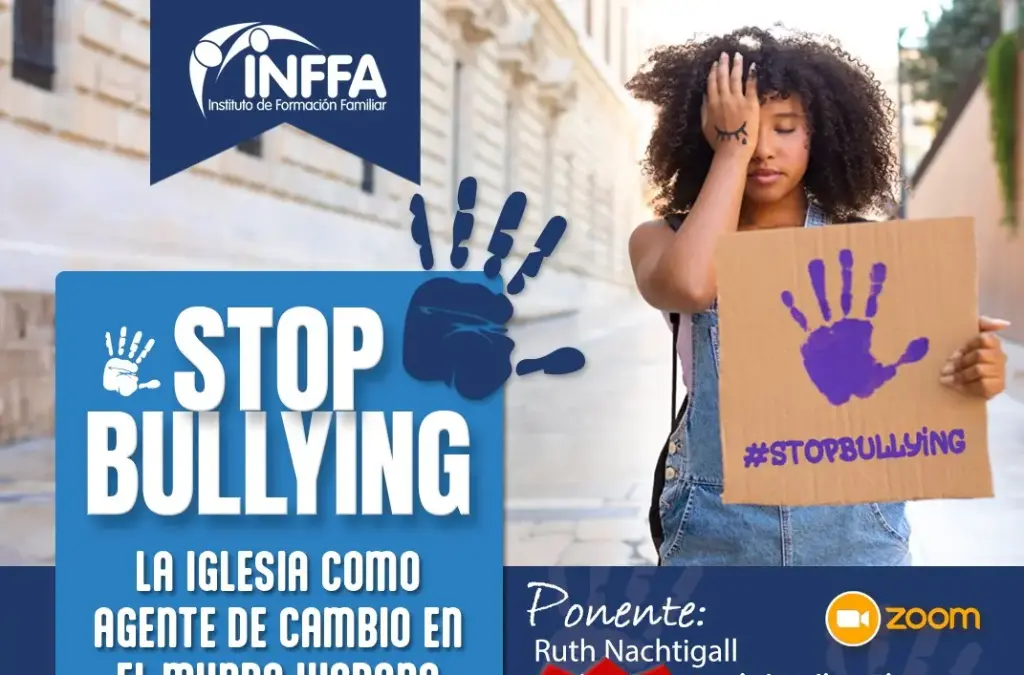 #StopBullying, Prevenir, Intervenir, Sanar